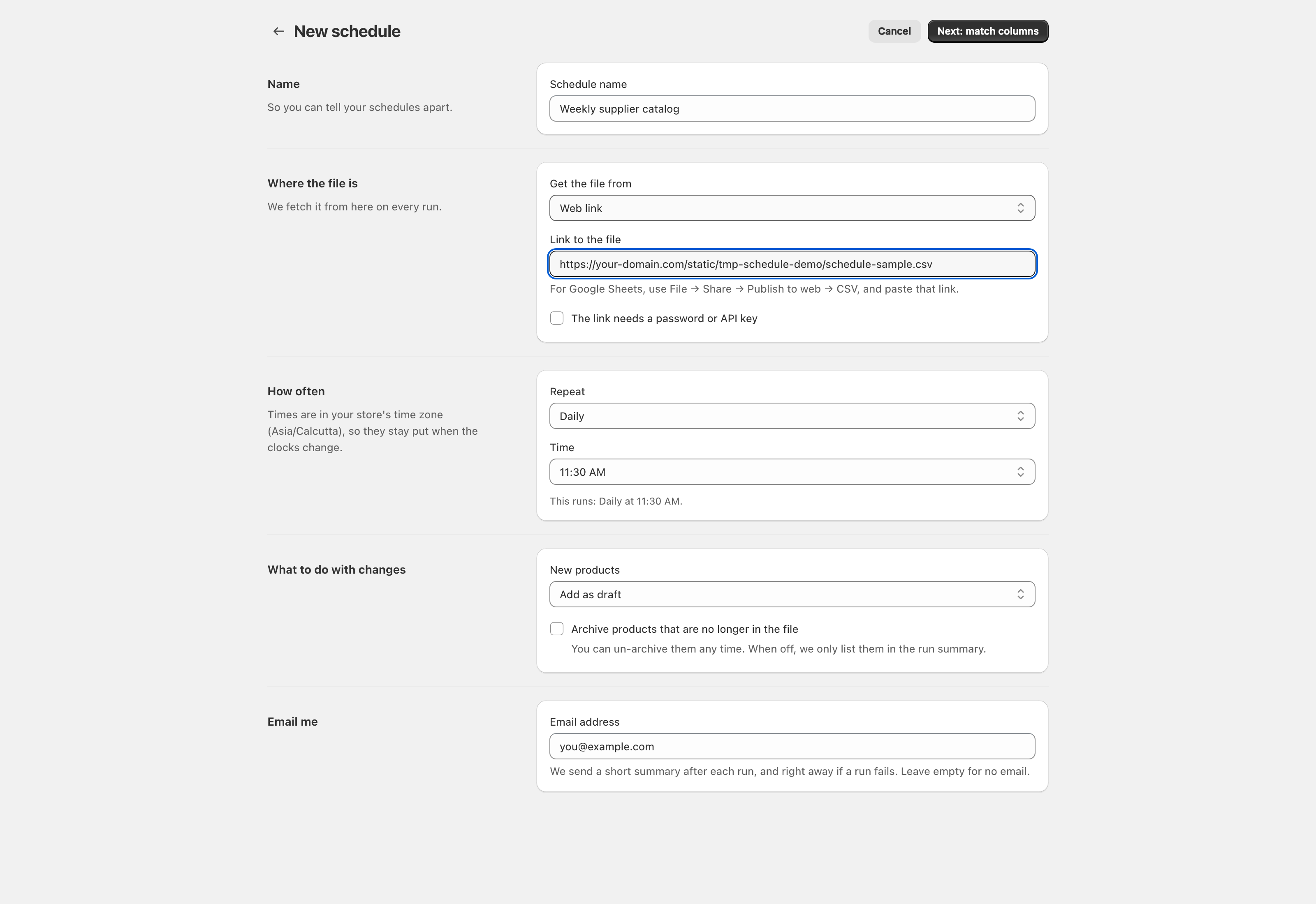 The new schedule form showing the name, where the file is, how often it runs, what to do with changes, and the notification email
