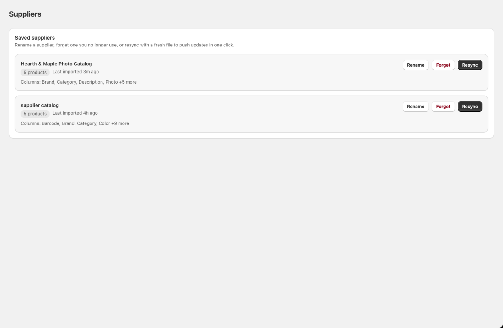 The Suppliers page showing a saved supplier with Rename, Forget, and Resync buttons